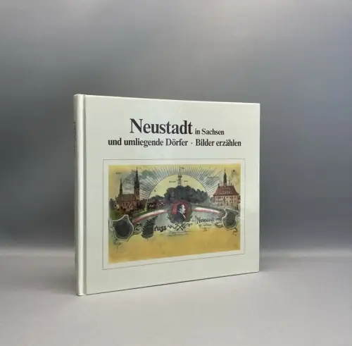 Grützner Neustadt in Sachsen u. umliegende Dörfer-Bilder erzählen 1991 Ortskunde
