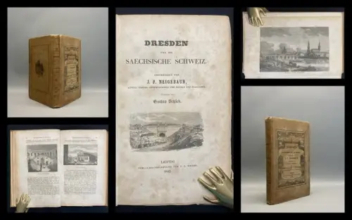 Neigebaur, F. J. Dresden und die Saechsische Schweiz. ill.von. Gustav Schlick
