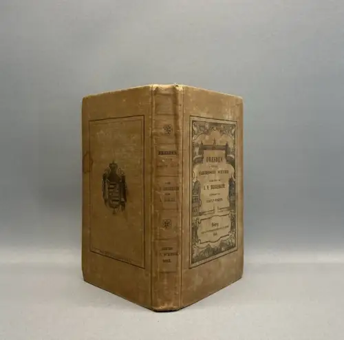 Neigebaur, F. J. Dresden und die Saechsische Schweiz. ill.von. Gustav Schlick