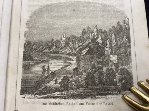 Der Berliner in der Sächsischen Schweiz Ein illustriertes Reise-Handbuch um 1860