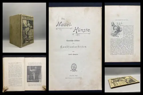 Hagen Die Nadelkünste Theoretischer Leitfaden der Kunsthandarbeiten 1897 Technik
