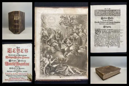 Hieber Das Leben Deß Welt-berühm. Kirchen-Lehrers Aurelij Augustini Weyland 1720