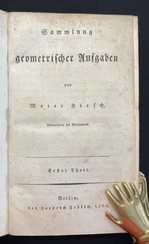 Hirsch Sammlung geometrischer Aufgaben 2 in 1 mit 20 gef. Kupferstichen 1805