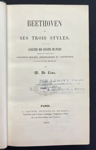 Lenz De W. Beethoven et Ses Trois Styles. Analysy Des Sonates 2 Bde. in 1, 1855