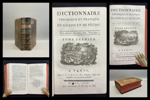 Dictionnaire Theorique Et Pratique De Chasse Et De Peche. Tome Premier 1769