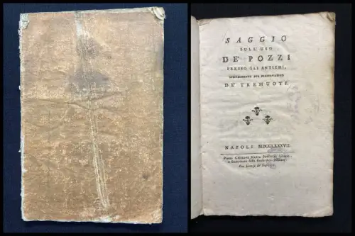 Gaetano D`Ancora Saggio Sull`Uso De Pozzi Presso Gli Antichi[...] 1787