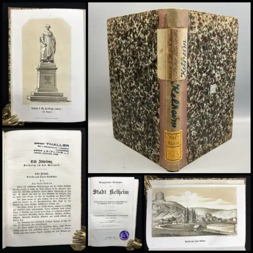 Kurzgefaßte Geschichte der Stadt Kelheim mit 1 Karte und dem Porträt des Königs
