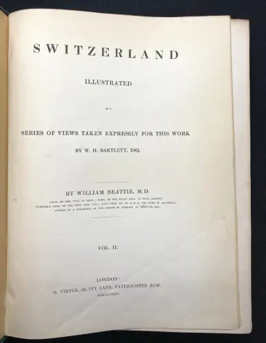 Switzerland 3 Bde. Illustrated , in a Series of Views Taken on the Spot[...]1834