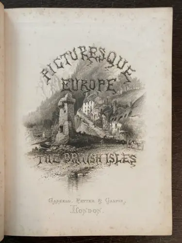 Petter, Galpin and Co. Picturesque Europe: The British Isles 2 Bde. komplett
