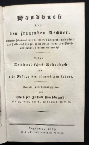 Hochbrand  Arithemtisches Rechenbuch für alle Stände 2 Bde. 1829,30