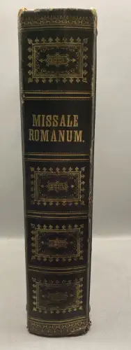 Missale Romanum Ex Decreto Sacr Osancti Concilii ... Das Römische Messbuch 1762