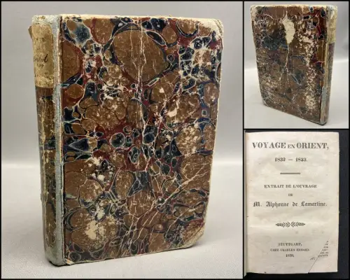 Lamartine Voyage en Orient, 1832- 1833 Extrait De L`ouvrage De La Martine 1839