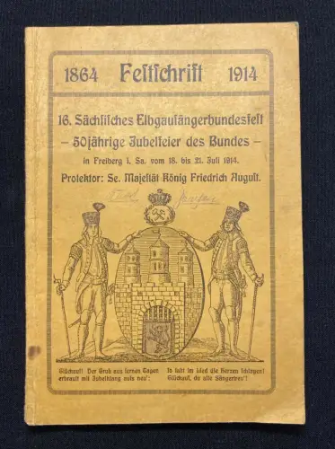 Sächsisches Elbgausängerbundesfest- 50jährige Jubelfeier des Bundes- in Freiberg