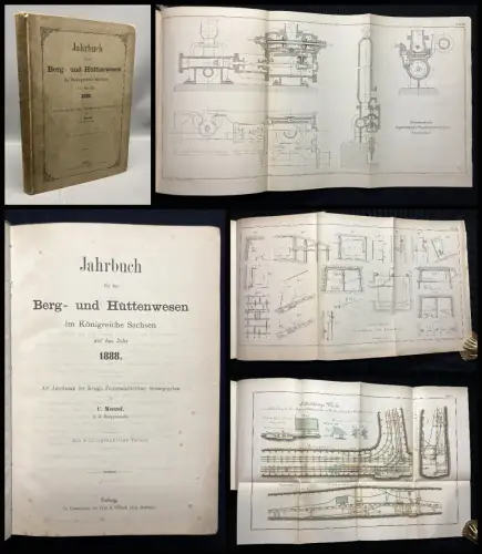 Menzel, C. Jahrbuch für das Berg- und Hüttenwesen im Königreiche Sachsen 1888