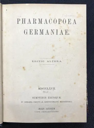 Pharmacopoea Germaniae. Editio Altera 1867 Arznei, Medizin, Pharmaindustrie