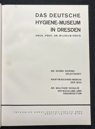 Kreis Wilhelm Das Deutsche Hygiene- Museum Dresden Bauhaus Neue Werkkunst 1930