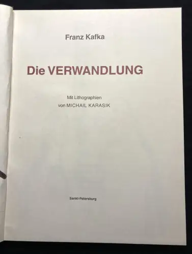 Kafka Franz Die Verwandlung  Mit Lithographien von Michael Karasik 1993