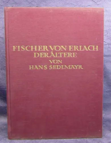 Sedlmayr Fischer von Erlach Der Ältere 1925 Gebäude Zeitalter Geschichte  js