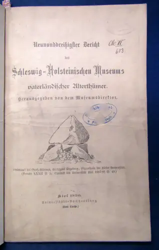 39. Bericht des Schleswig-Holsteinischen Museums 1890 Alterthum Geschichte sf