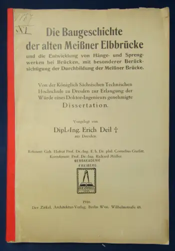 Deil Die Baugeschichte der alten Meißner Elbbrücke 1916 Entwicklung Wissen js