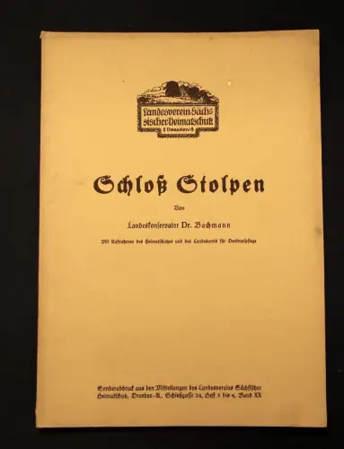Bachmann Schloß Stolpen Heft 3- 4, Band XX, um 1900 Heimatschutz Sachsen js