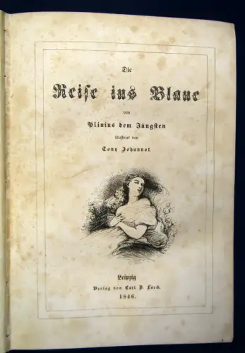 Johannot Die Reise ins Blaue von Plinius dem Jüngsten 1846 Frontispiz  js