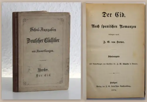 Herder Der Cid Nach spanischen Romanzen 1874 Sage Spanien Klassiker Lyrik xz