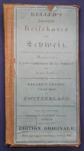 Original Keller's zweite Reisekarte der Schweiz 1867 Landeskunde Geografie sf