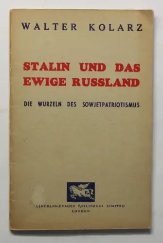 Kolarz Stalin und das ewige Russland EA Sowjetunion Politik Geschichte xz