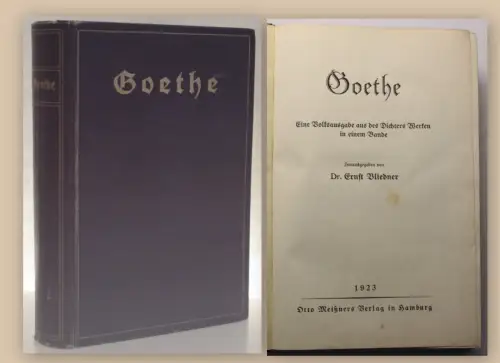 Bliedner Goethe Eine Volksausgabe aus des Dichters Werken 1923 xy