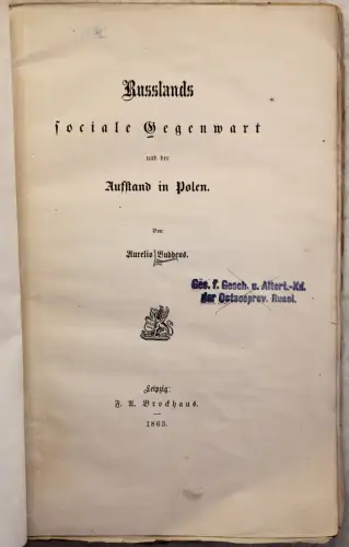 Aurelio Buddeus Russlands soziale Gegenwart & Aufstand in Polen 1863 Geschichte