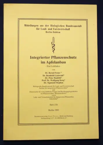 Freier Integrierter Pflanzenschutz im Apfelanbau 1992 Botanik Pomologie sf