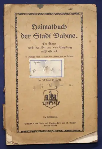 Wald Heimatbuch der Stadt Dahme (Mark) 1920 Chronik Brandenburg Luckau rara sf