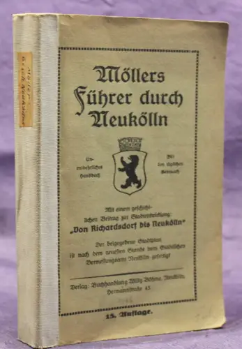 Möller Von Richardsdorf bis Neukölln 1926 Geschichte Geographie Berlin  js