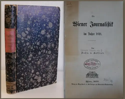 Helfert Die Wiener Journalistik im Jahre 1848 Geschichte Medien Österreich 1877 