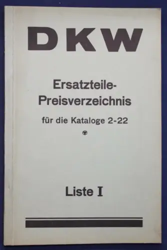 Original Prospekt für DKW Ersatzteile - Preisverzeichnis Kataloge 2-22 1935 sf