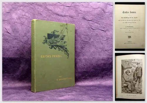 Brandstädter Erich´s Ferien um 1905 Eine Erzählung für die Jugend Literatur