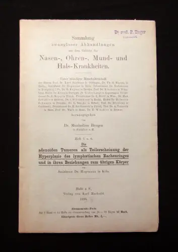 Bresgen Sammlung Abhandlungen Nasen-, Ohren-, Mund- und Hals-Krankheiten 1895