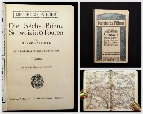 Schäfer Meinholds Führer  sächs.-böhmische Schweiz in 8 Touren um 1925 Guide mb