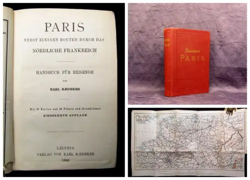 Baedeker Paris Nebst einigen Routen durch das nördliche Frankreich 1909 Karten