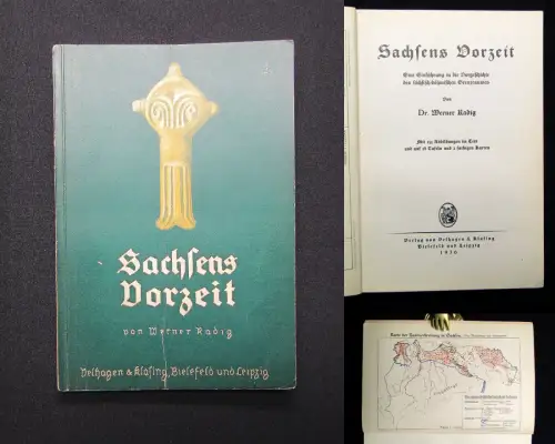 Radig Sachsens Vorzeit 1936 155 Abb. im Text, auf 28 Tafeln u 2 farbigen Karten