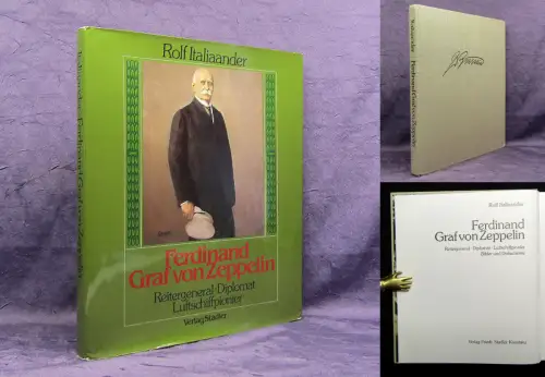 Italiaander Ferdinand Graf von Zeppelin 1980 Geschichte Luftfahrt Luftschiffe