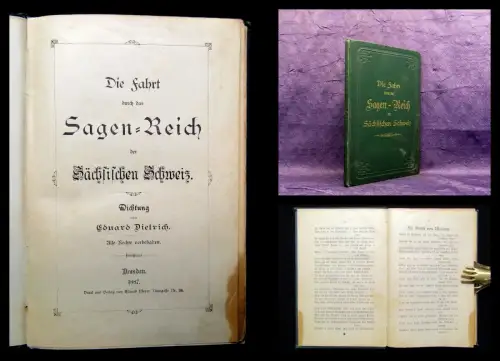 Dietrich Die Fahrt durch das Sagen- Reich der Sächsischen Schweiz 1887 Ortskunde