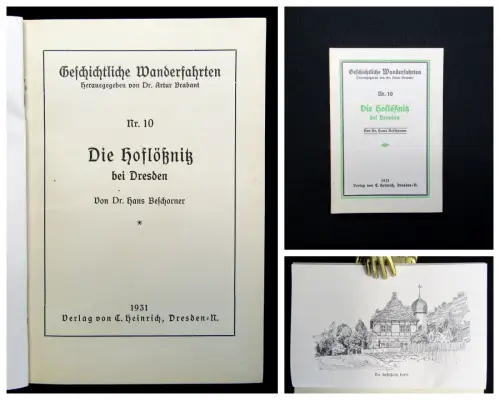 Beschorner Geschichtliche Wanderfahrten Nr. 10 Die Hoflößnitz bei Dresden 1931