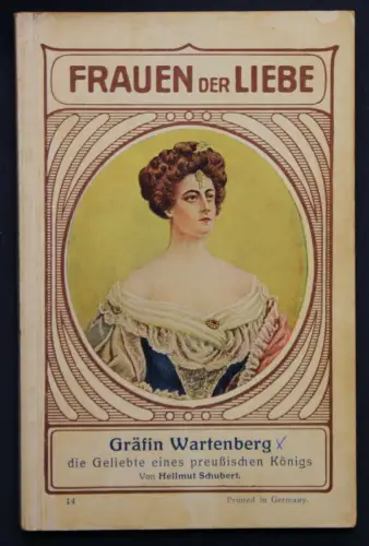 Schubert Frauen der Liebe Band 14 "Gräfin Wartenberg" um 1925 Liebesroman sf
