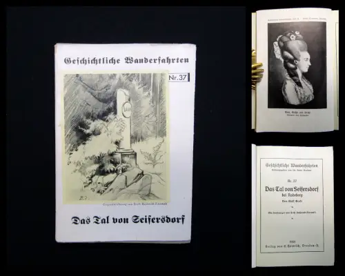 Grafe Geschichtliche Wanderfahrten Nr. 37 Das Tal von Seifersdorf 1934