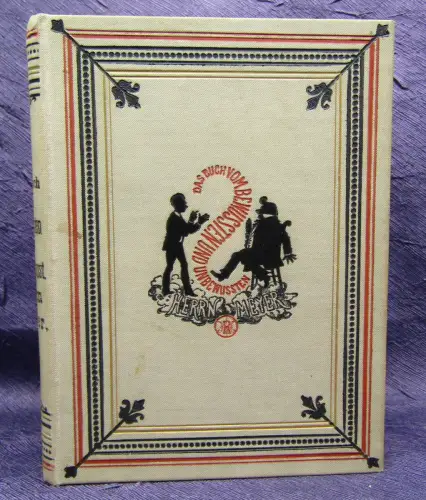 Das Buch vom bewußten und unbewußten Herrn Meyer 1879 Belletristik Literatur js