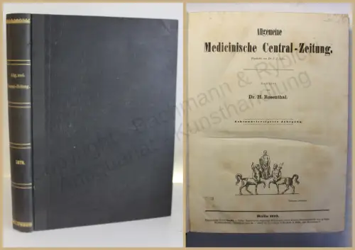 Rosenthal Allgemeine medicinische Central-Zeitung 1879 Medizin Wissen Studium xy