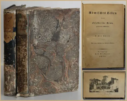 Brun, Friederike Römisches Leben. 2 Tle. in 2 Bde 1833 Belletristik Reise sf