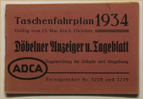 ADCA Taschen- Fahrplan Döbeln 1934 Landeskunde Ortskunde Geografie Sachsen sf